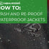 How to Wash and Re-Proof your Waterproof Jacket