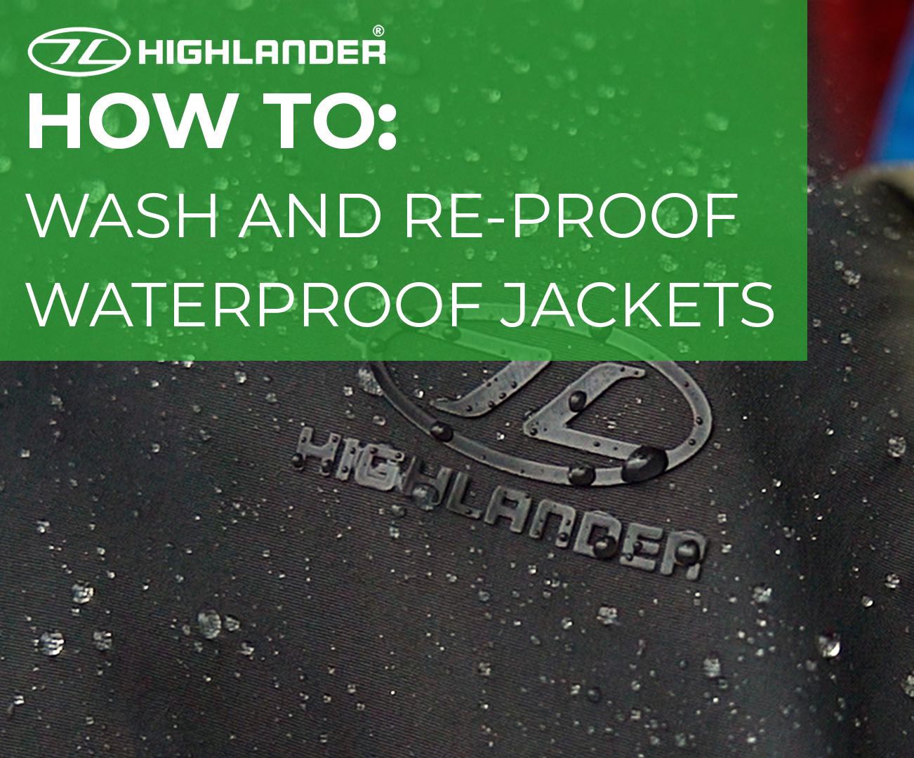 How to Wash and Re-Proof your Waterproof Jacket